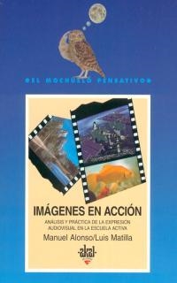 IMÁGENES EN ACCION | 9788476004982 | ALONSO ERAUSQUIN, MANUEL