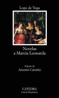 NOVELAS A MARCIA LEONARDA | 9788437619897 | LOPE DE VEGA