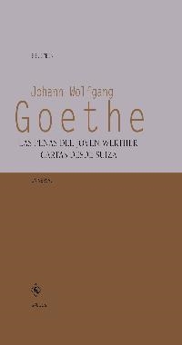 PENAS DEL JOVEN WERTHER, LAS. CARTAS DESDE SUIZA | 9788424923563 | GOETHE, JOHANN WOLFGANG