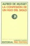 CONFESIÓN DE UN HIJO DEL SIGLO, LA | 9788481915068 | MUSSET, ALFRED DE