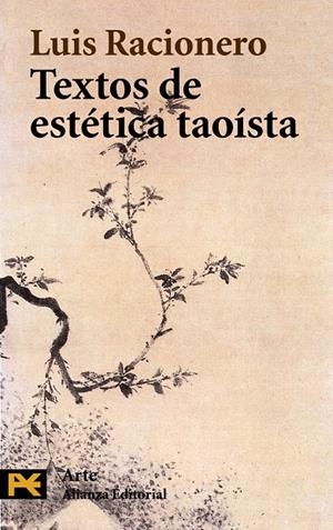 TEXTOS DE ESTETICA TAOISTA | 9788420677729 | RACIONERO, LUIS