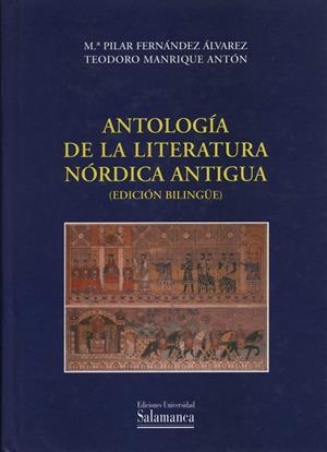 ANTOLOGÍA DE LA LITERATURA NÓRDICA ANTIGUA (BILINGÜE) | 9788478007530 | FERNÁNDEZ ÁLVAREZ, Mª PILAR / MANRIQUE ANTÓN, T.