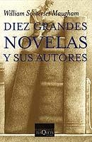 DIEZ GRANDES NOVELAS Y SUS AUTORES | 9788483109328 | MAUGHAM, WILLIAM SOMERSET