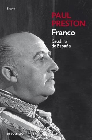 FRANCO. "CAUDILLO DE ESPAÑA" | 9788497594776 | PRESTON, PAUL