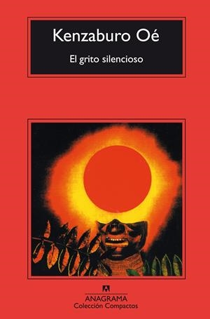 GRITO SILENCIOSO, EL | 9788433967718 | OÉ, KENZABURO