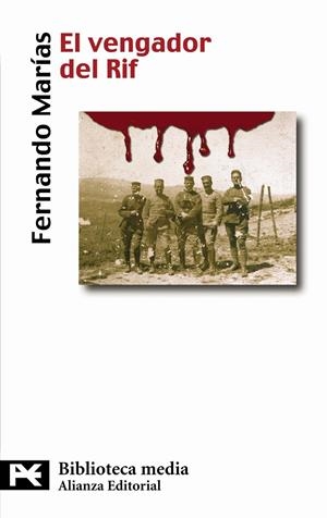 VENGADOR DEL RIF, EL | 9788420658568 | MARÍAS, FERNANDO