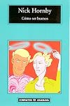 CÓMO SER BUENOS | 9788433967770 | HORNBY, NICK