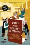 WALKS THROUGH LITERARY BARCELONA | 9788483076514 | VILA-SANJUÁN, SERGIO / DORIA, SERGI (EDS.)