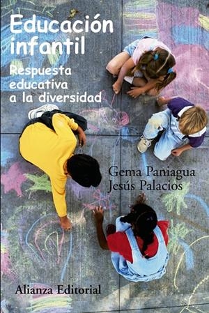 EDUCACIÓN INFANTIL. RESPUESTA EDUCATIVA A LA DIVERSIDAD | 9788420647852 | PANIAGUA, GEMA / PALACIOS, JESÚS