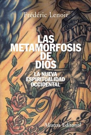 METAMORFOSIS DE DIOS, LAS | 9788420647494 | LENOIR, FREDERIC