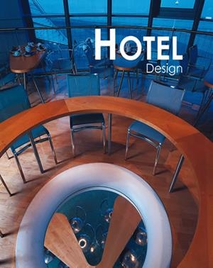 HOTEL DESIGN | 9788496429109 | MINGUET, JOSEP MARIA