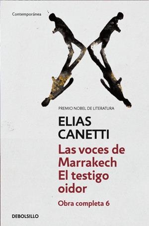 VOCES DE MARRAKESCH, LAS/TESTIGO OIDOR, EL | 9788497937979 | CANETTI, ELIAS