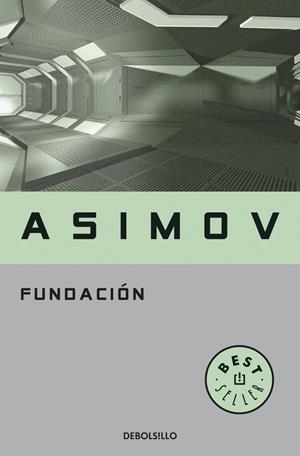 FUNDACIÓN | 9788497599245 | ASIMOV, ISAAC