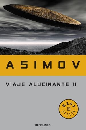 VIAJE ALUCINANTE II | 9788497597852 | ASIMOV, ISAAC