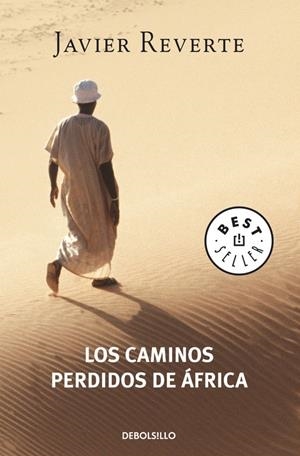CAMINOS PERDIDOS DE ÁFRICA, LOS | 9788497932110 | REVERTE, JAVIER