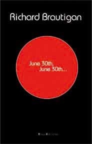 JUNE 30TH | 9788495881830 | BRAUTIGAN, RICHARD