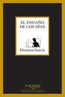 ENGAÑO DE LOS DIAS | 9788483104606 | GARCIA, DIONISIA