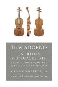 ESCRITOS MUSICALES, I-III | 9788446016809 | ADORNO, TH.W.