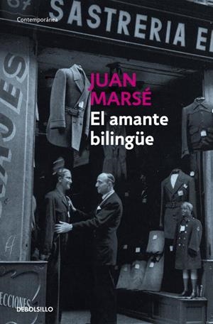 EL AMANTE BILINGÜE | 9788483462539 | MARSÉ. JUAN