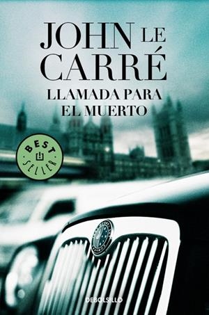 LLAMADA PARA EL MUERTO | 9788497599269 | LE CARRÉ, JOHN 
