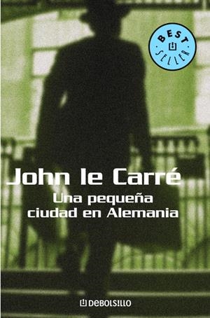 UNA PEQUEÑA CIUDAD EN ALEMANIA | 9788497930512 | LE CARRÉ, JOHN 