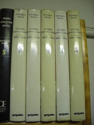 GUERRA Y REVOLUCIÓN EN ESPAÑA 1936-1939. 5 VOLÚMENES | 012890SM | SORIA, GEORGES