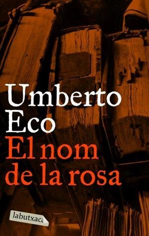 NOM DE LA ROSA, EL | 9788496863088 | ECO, UMBERTO
