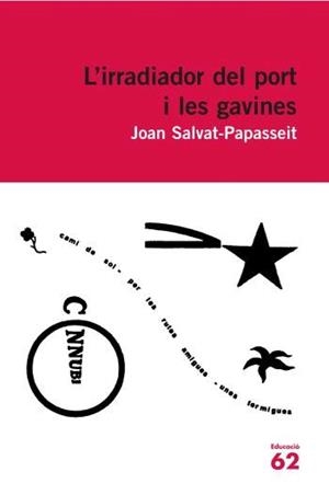 IRRADIADOR DEL PORT I LES GAVINES, L' | 9788429760224 | SALVAT-PAPASSEIT, JOAN