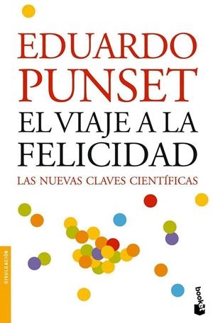 VIAJE A LA FELICIDAD, EL | 9788423339396 | PUNSET, EDUARDO