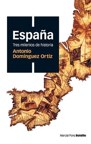 ESPAÑA. TRES MILENIOS DE HISTORIA | 9788496467514 | DOMÍNGUEZ ORTIZ, ANTONIO