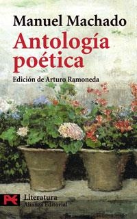 ANTOLOGÍA POÉTICA (MANUEL MACHADO) | 9788420661957 | MACHADO, MANUEL