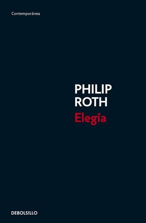 ELEGÍA | 9788483465295 | ROTH, PHILIP