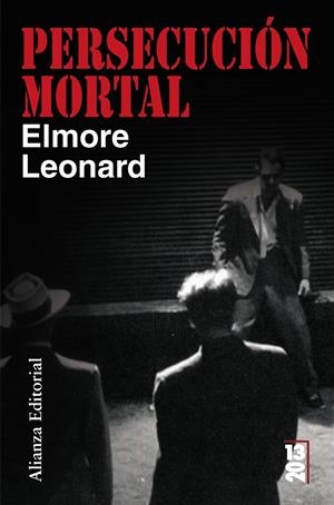 PERSECUCIÓN MORTAL | 9788420662596 | LEONARD, ELMORE