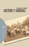MISTERIO Y MANERAS | 9788474908947 | O'CONNOR, FLANNERY
