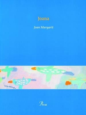 JOANA (INCLOU CD) | 9788484374909 | MARGARIT, JOAN