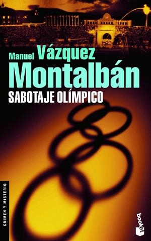 SABOTAJE OLÍMPICO | 9788408083900 | VÁZQUEZ MONTALBÁN, MANUEL