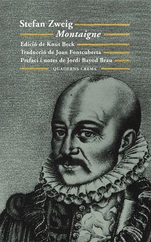 MONTAIGNE (CATALÀ) | 9788477274506 | ZWEIG, STEFAN