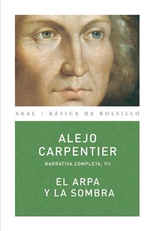 ARPA Y LA SOMBRA, EL | 9788446024538 | CARPENTIER, ALEJO
