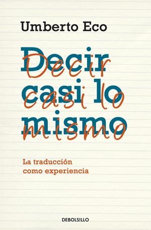 DECIR CASI LO MISMO | 9788483468920 | ECO, UMBERTO