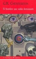 HOMBRE QUE SABÍA DEMASIADO, EL | 9788477026273 | CHESTERTON, G. K.