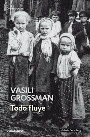 TODO FLUYE | 9788499081731 | GROSSMAN,VASILI