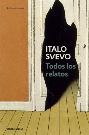 TODOS LOS RELATOS (SVEVO) | 9788499080888 | SVEVO, ITALO