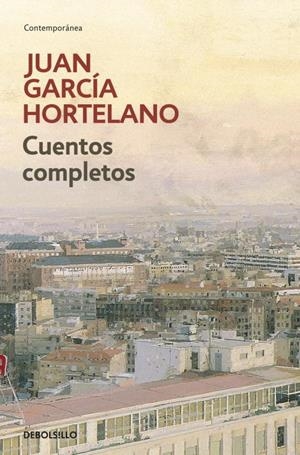 CUENTOS COMPLETOS (GARCÍA HORTELANO) | 9788499080918 | GARCÍA HORTELANO JUAN