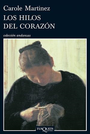 LOS HILOS DEL CORAZÓN | 9788483832158 | MARTINEZ, CAROLE