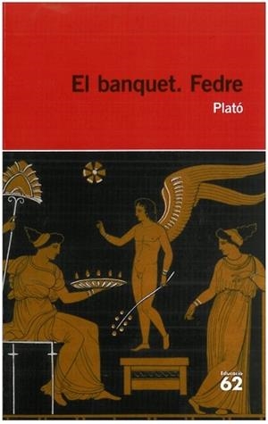 EL BANQUET. FEDRE | 9788492672745 | PLATÓ