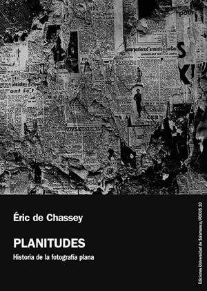 PLANITUDES. HISTORIA DE LA FOTOGRAFIA PLANA | 9788478002153 | CHASSEY, ERIC DE