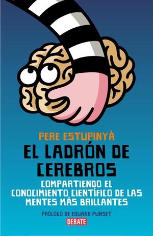 LADRÓN DE CEREBROS, EL | 9788483068892 | ESTUPINYÀ, PERE