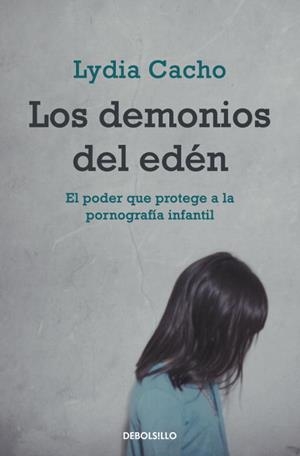 DEMONIOS DEL EDEN, LOS | 9788499083339 | CACHO, LYDIA