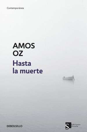HASTA LA MUERTE | 9788499085883 | OZ, AMOS