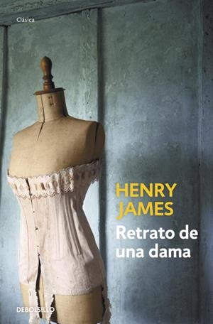 RETRATO DE UNA DAMA | 9788499086767 | JAMES, HENRY